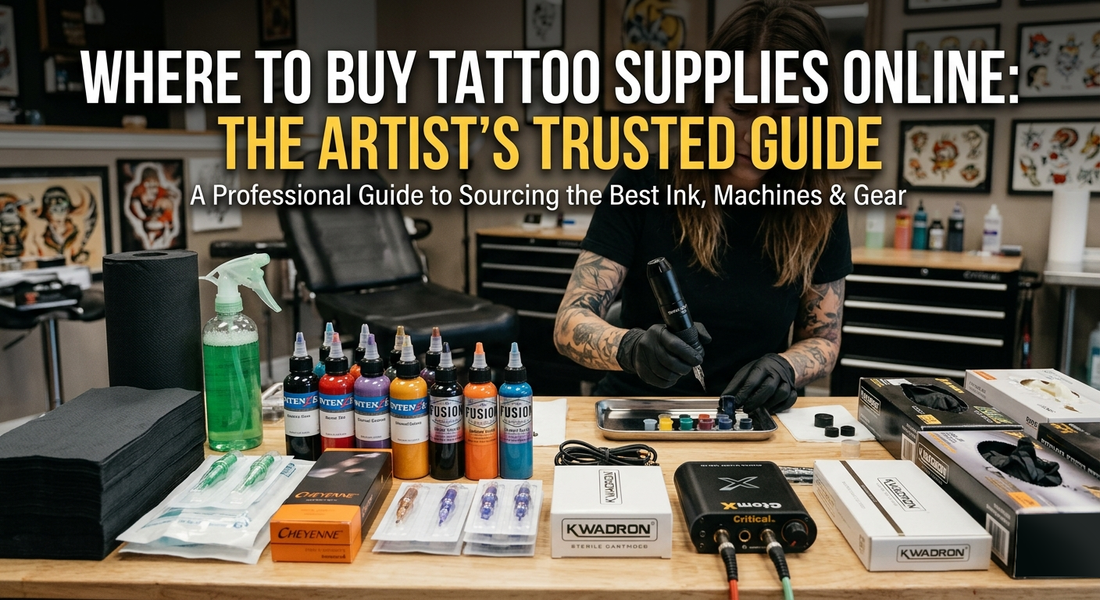 Where to Buy Tattoo Supplies Online: The Artist's Trusted Guide